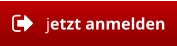 jetzt anmelden